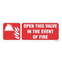 Open This Valve In The Event of Fire Sign