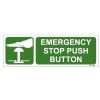 Emergency Stop Push Button Sign