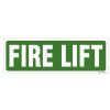 Fire Lift Sign
