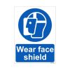 Wear Face Shield Sign