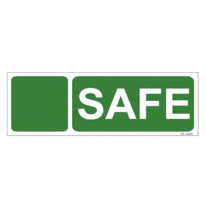 SAFE Sign